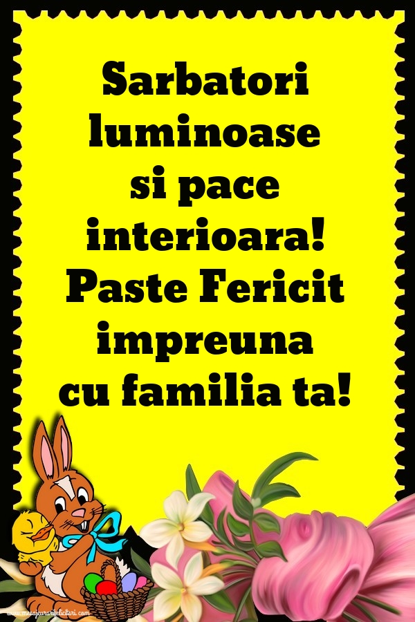 Paste Fericit impreuna cu familia ta!